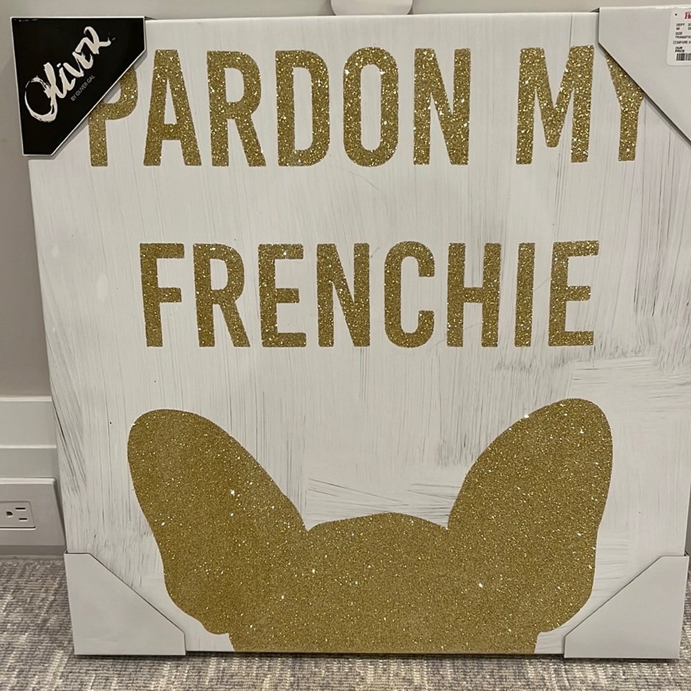 Wall canvas - pardon my Frenchie